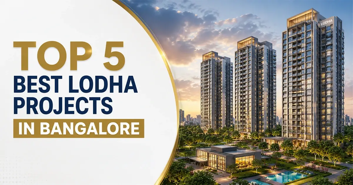 Lodha Projects in Bangalore